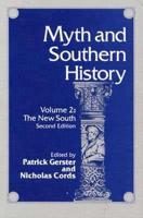 Myth and Southern History Volume 2