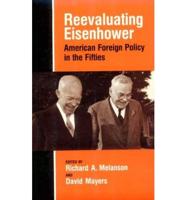 Reevaluating Eisenhower