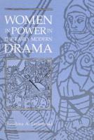 Women in Power in the Early Modern Drama