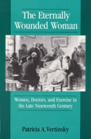The Eternally Wounded Woman