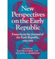 New Perspectives on the Early Republic