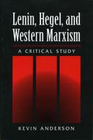 LENIN HEGEL & WESTERN MARXISM