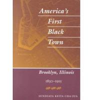 America's First Black Town