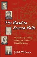 The Road to Seneca Falls