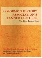 The Mormon History Association's Tanner Lectures