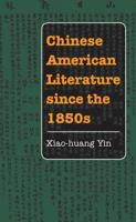 Chinese American Literature Since the 1850S
