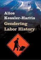 Gendering Labor History