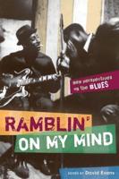 Ramblin' on My Mind