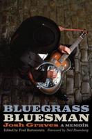 Bluegrass Bluesman Josh Graves