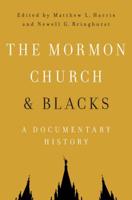 The Mormon Church and Blacks