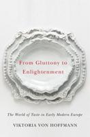 From Gluttony to Enlightenment