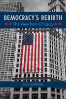 Democracy's Rebirth