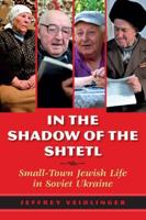 In the Shadow of the Shtetl