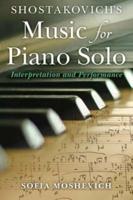 Shostakovich's Music for Piano Solo