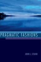 Pragmatic Fashions