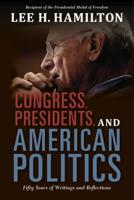 Congress, Presidents, and American Politics