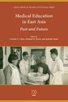 Medical Education in East Asia