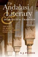 The Andalusi Literary & Intellectual Tradition