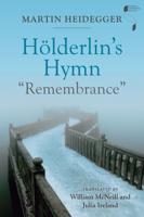 Holderlin's Hymn "Remembrance"