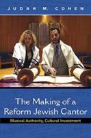 The Making of a Reform Jewish Cantor