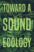 Toward a Sound Ecology