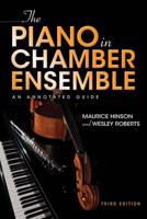 The Piano in Chamber Ensemble