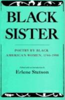 Black Sister - Poetry by Black Women, 1746-1980 (Paper)