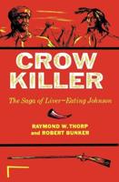 Crow Killer Crow Killer