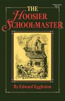 The Hoosier School-Master