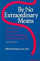 By No Extraordinary Means