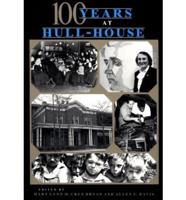 One Hundred Years at Hull-House (Paper)