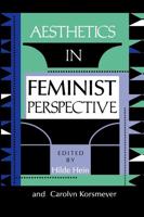 Aesthetics in Feminist Perspective