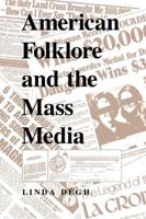 American Folklore and the Mass Media