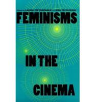 Feminisms in the Cinema