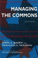 Managing the Commons: Second Edition