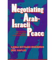 Negotiating Arab-Israeli Peace