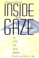 Inside the Gaze