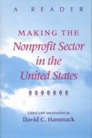 Making the Nonprofit Sector in the United States