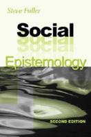 Social Epistemology, Second Edition