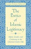 The Poetics of Islamic Legitimacy