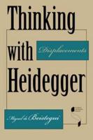Thinking With Heidegger