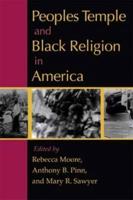 Peoples Temple and Black Religion in America