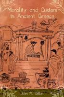 Morality and Custom in Ancient Greece