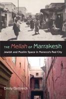 The Mellah of Marrakesh