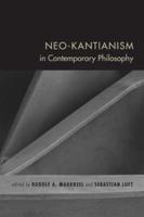 Neo-Kantianism in Contemporary Philosophy