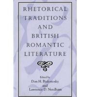 Rhetorical Traditions and British Romantic Literature