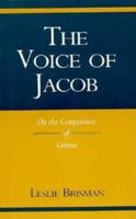 The Voice of Jacob - On the Composition of Genesis