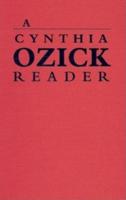 A Cynthia Ozick Reader
