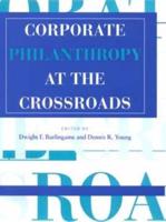 Corporate Philanthropy at the Crossroads