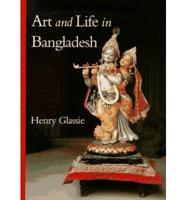 Art and Life in Bangladesh